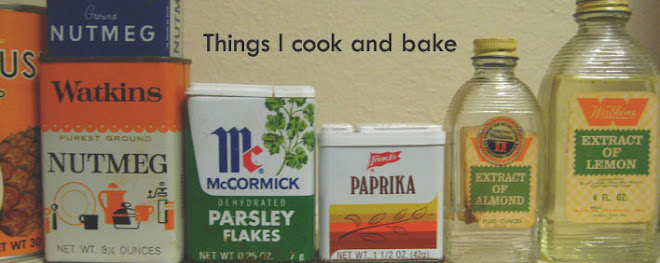Things I Cook and Bake