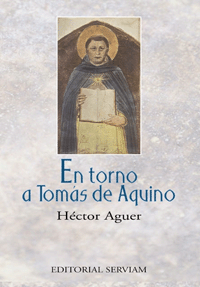 En torno a Tomás de Aquino - Héctor Aguer