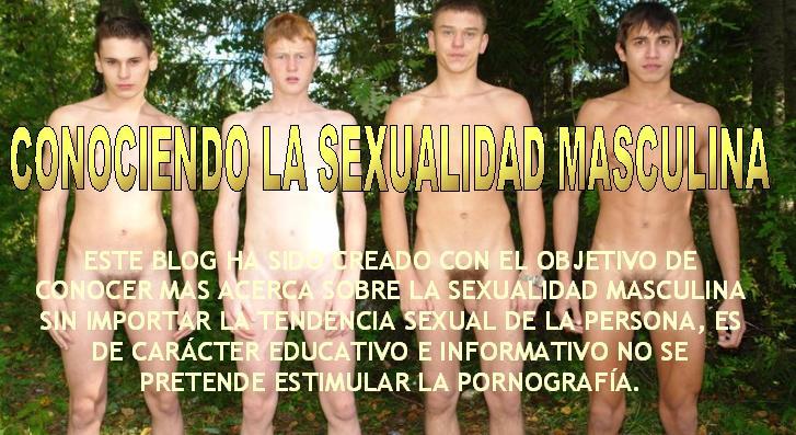 CONOCIENDO LA SEXUALIDAD MASCULINA