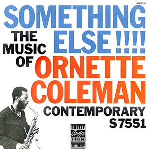 Índice de Discos de la Década: 1956-1972 Ornette+Coleman+-+Something+Else!!!!+%281958%29