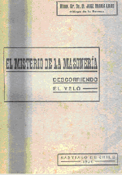 Libro "El Misterio de la Masonería" del Cardenal José María Caro