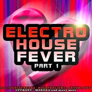 Electro House Fever: Part 1 (2010)