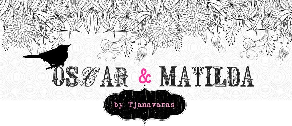 Oscar & Matilda