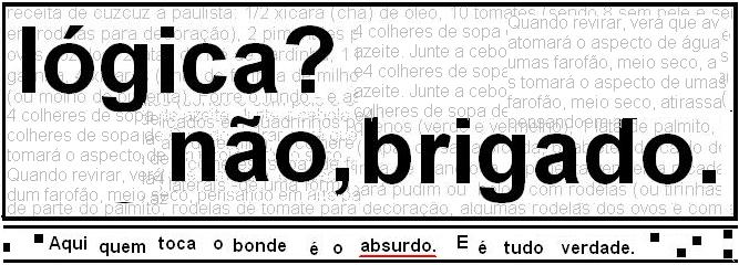 lógica? não, brigado.