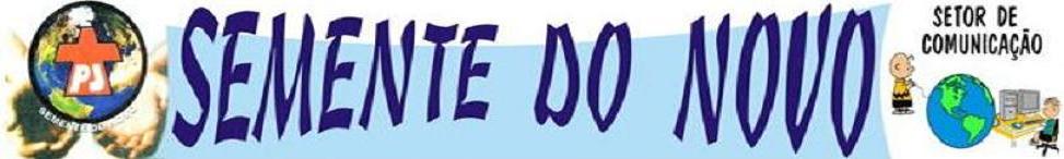 SEMENTE DO NOVO