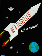 be a traveler not a tourist