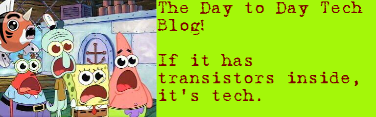 The Day to Day Tech Blog!
