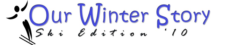 Our Winter Story 2010