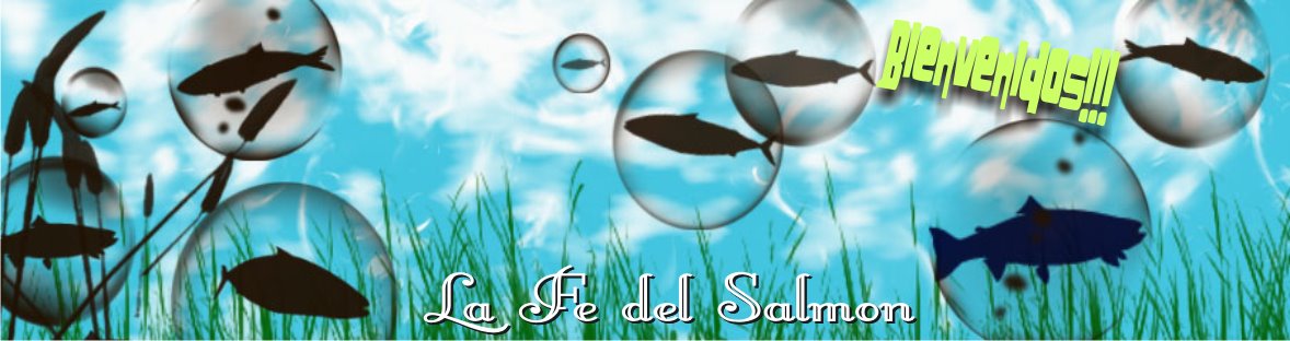 La Fe del Salmon