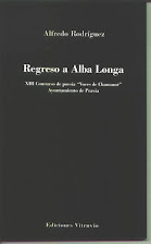 Regreso a Alba Longa, ed. Vitrubio 2008