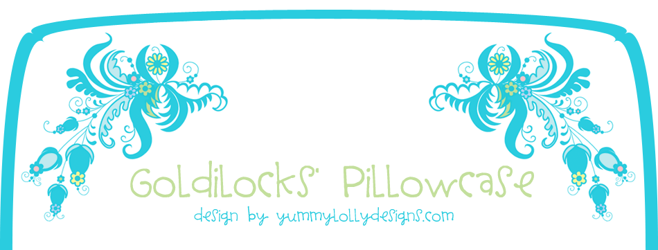 Goldilocks' Pillowcase