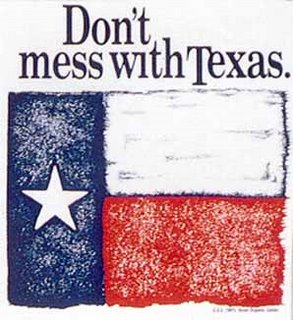 [t_103_dont_mess_with_texas.jpg]