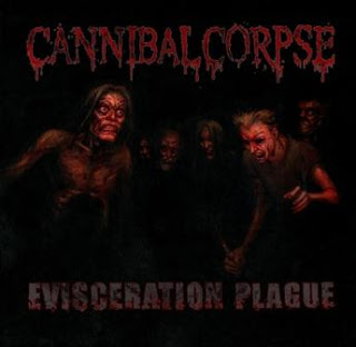 Cannibal+Corpse+-+Evisceration+Plague.jpg