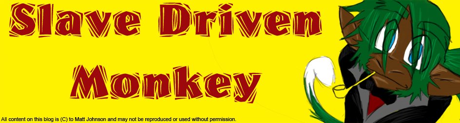 Slave Driven Monkey