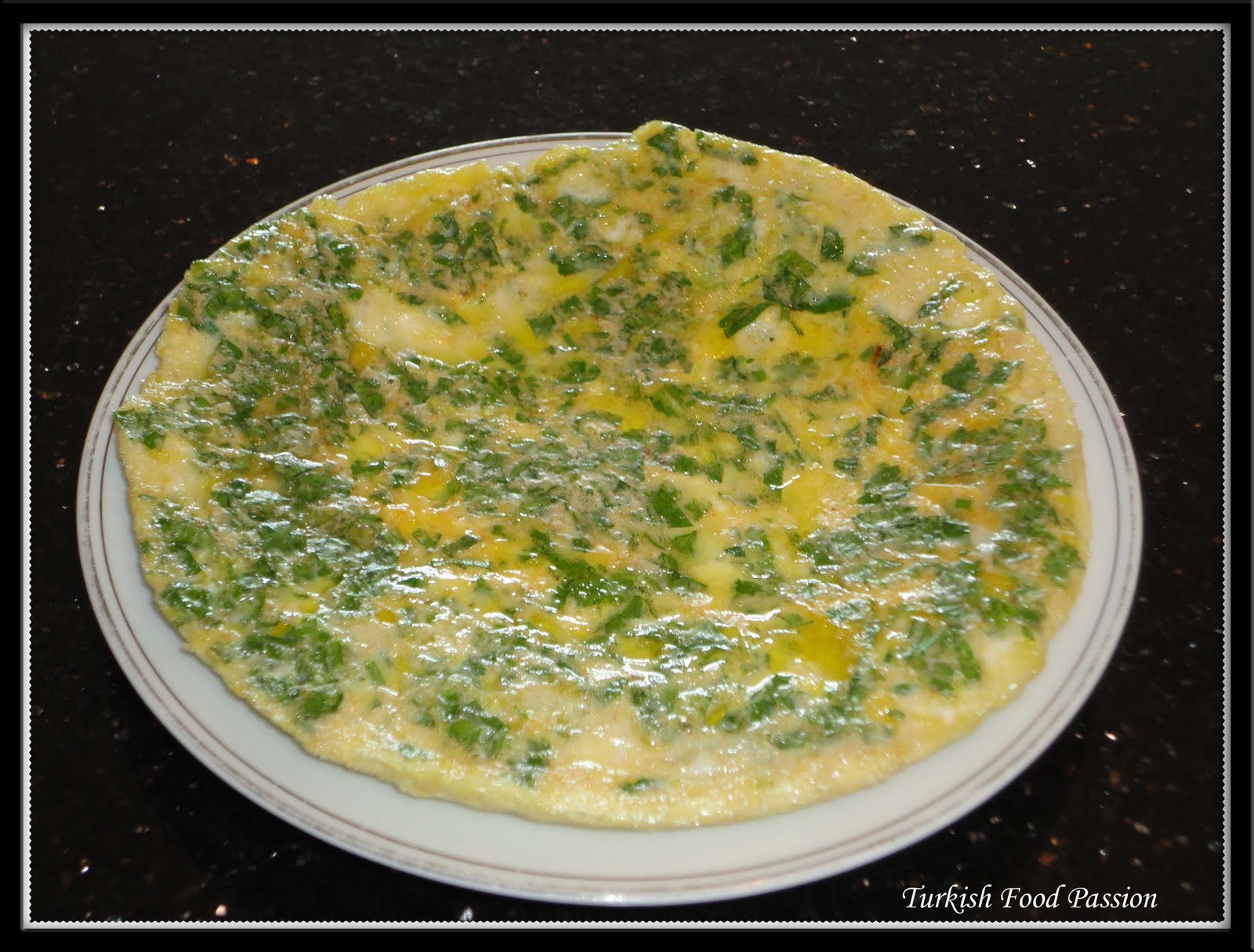 Turkish Food Passion Parsley Omelet (Maydanozlu Omlet)