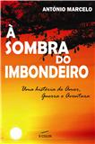 À SOMBRA DO IMBONDEIRO