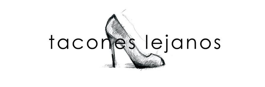 tacones lejanos