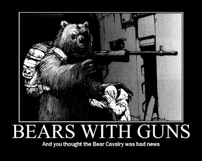 Bears With Guns Demotivational Posters