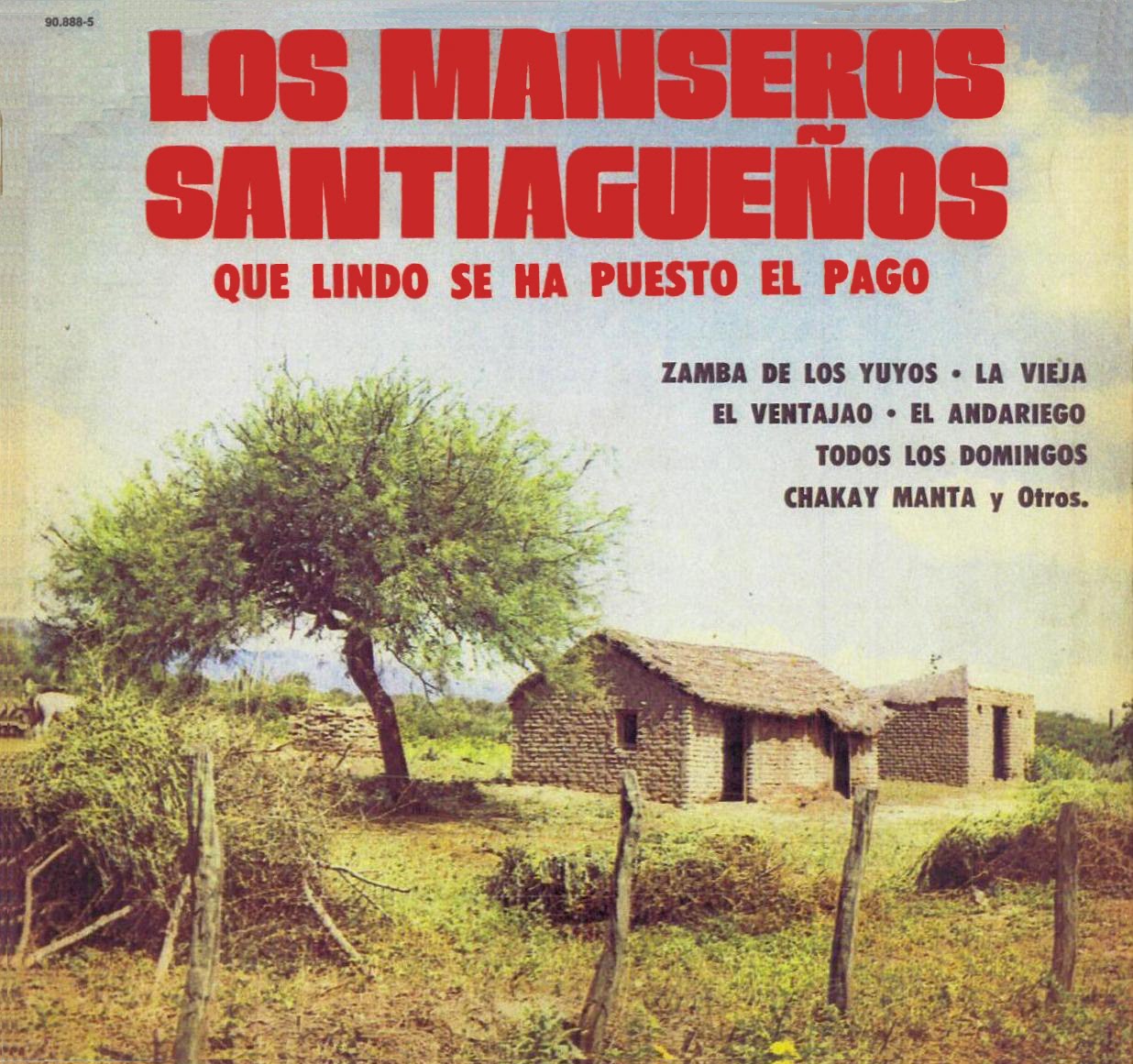 [Los+Manseros+Santiagueños+-+Que+lindo+se+ha+puesto+el+pago+F.jpg]