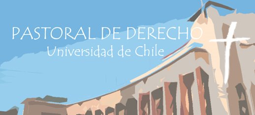Pastoral de Derecho - Universidad de Chile