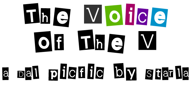 The Voice of the V
