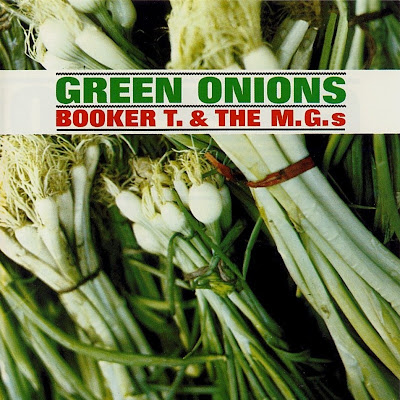 Booker+T.+&+The+MG%C2%B4s+-+Green+Onions+-+Front.jpg