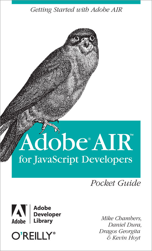 [Adobe+AIR+for+JavaScript+Developers+Pocket+Guide.jpg]