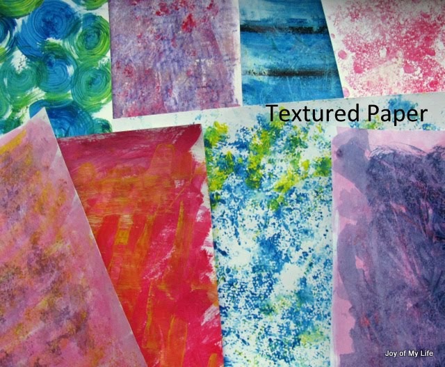 The Joy of My Life, and other things: Kids Art: Textured Paper