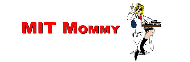 M.I.T. Mommy