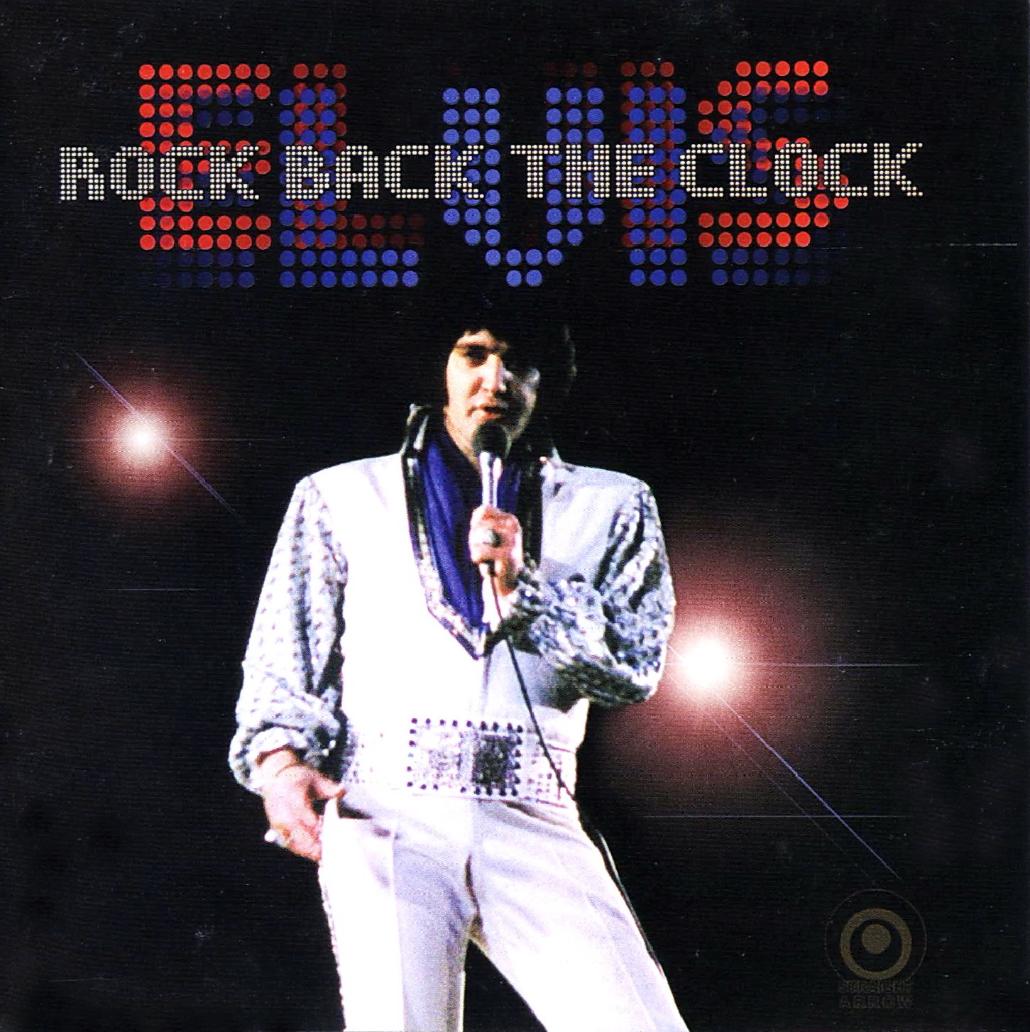 Il Corbaccio ELVIS PRESLEY ROCK BACK THE CLOCK (Bootleg)