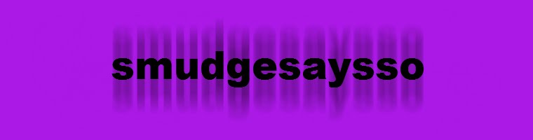 smudgesaysso
