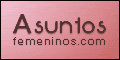 Asuntos Femeninos