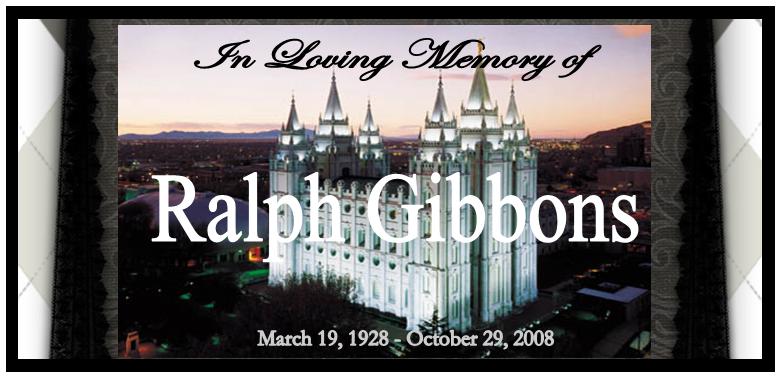 In Loving Memory of Ralph Gibbons