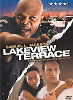 Lakeview Terrace (2008)