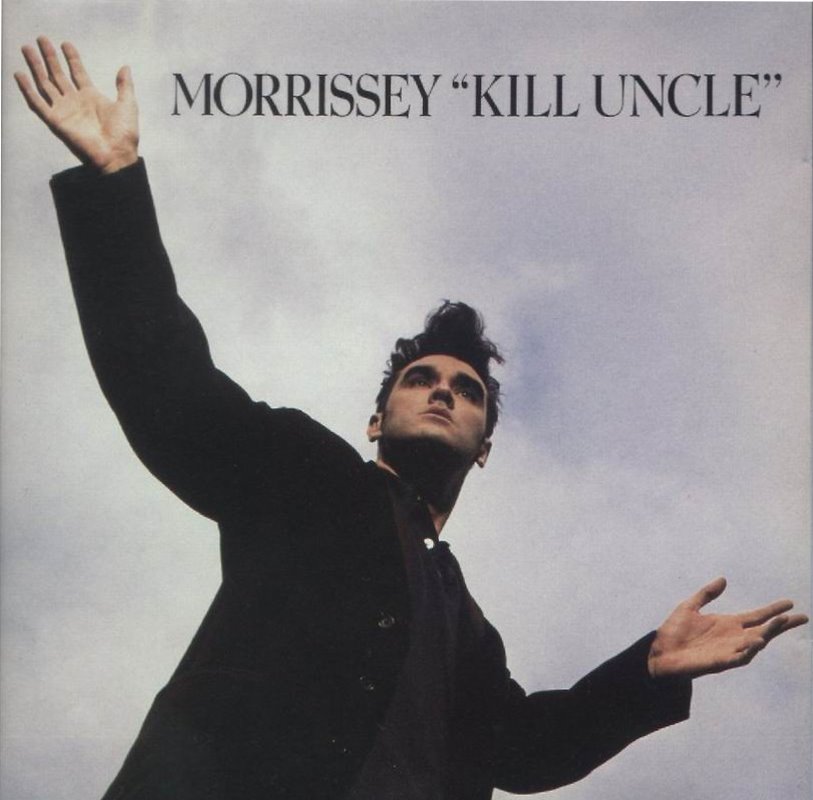 [Morrissey+-+(1991)+Kill+Uncle.jpeg]