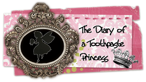 The Diary of a Toothpaste Princess