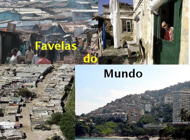 Favelas do Mundo.