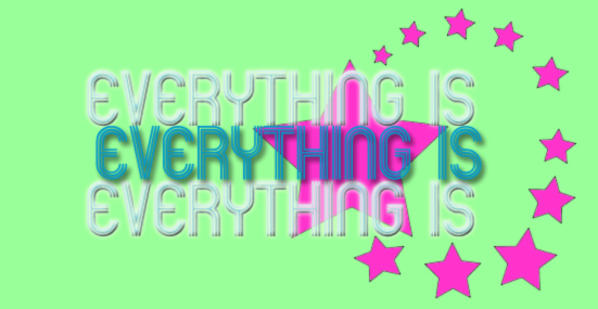 Everything Is