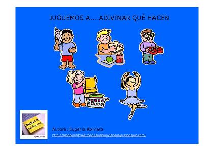 [JUGUEMOS+A...+ADIVINAR+QUE+HACEN_Eugenia+Romero-1.JPG]