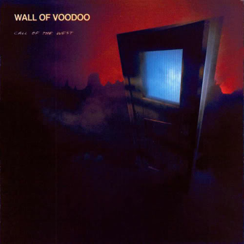 wall+of+voodoo+call+of+the+west.jpg