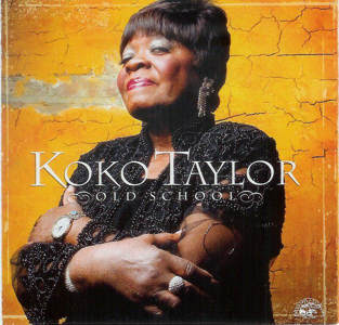 Koko taylor ha muerto Old+shool