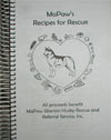 MaPaw Recipes for Rescue Cookbook - Strongly endorsed by Team Husky