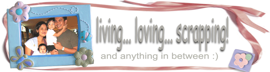 living... loving... scrapping!