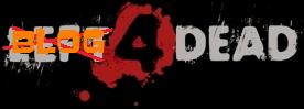 Blog 4 Dead
