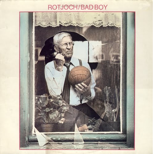 Rotjoch - Bad Boy Rotjoch - Bad Boy