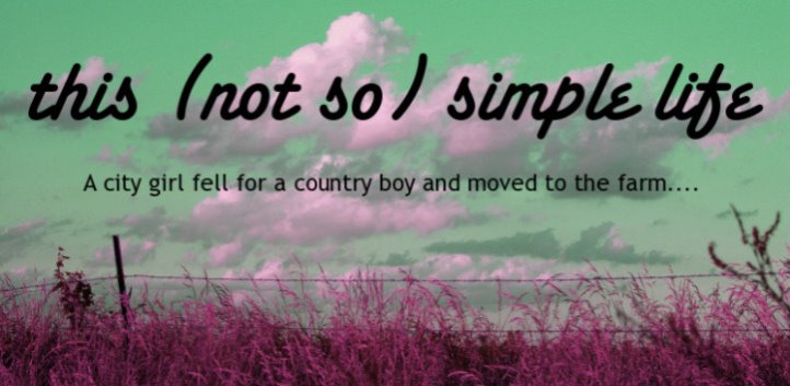 This (not so) Simple Life