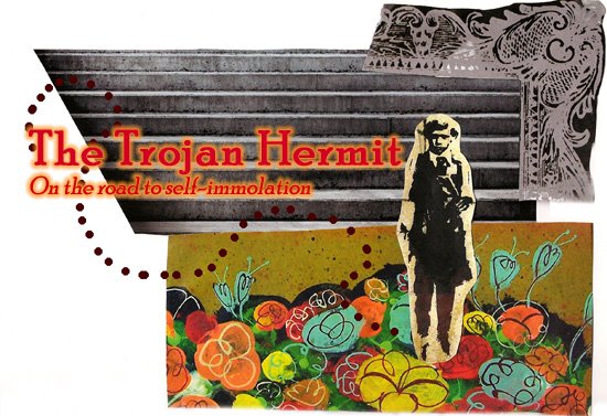 The Trojan Hermit