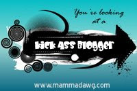Blog Award - Kick Ass Blogger