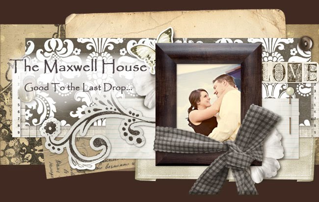 The Maxwell House