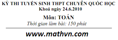 De thi vao lop 10 Quoc hoc Hue, Tuyen sinh lop 10 Quoc hoc Hue 2010-2011